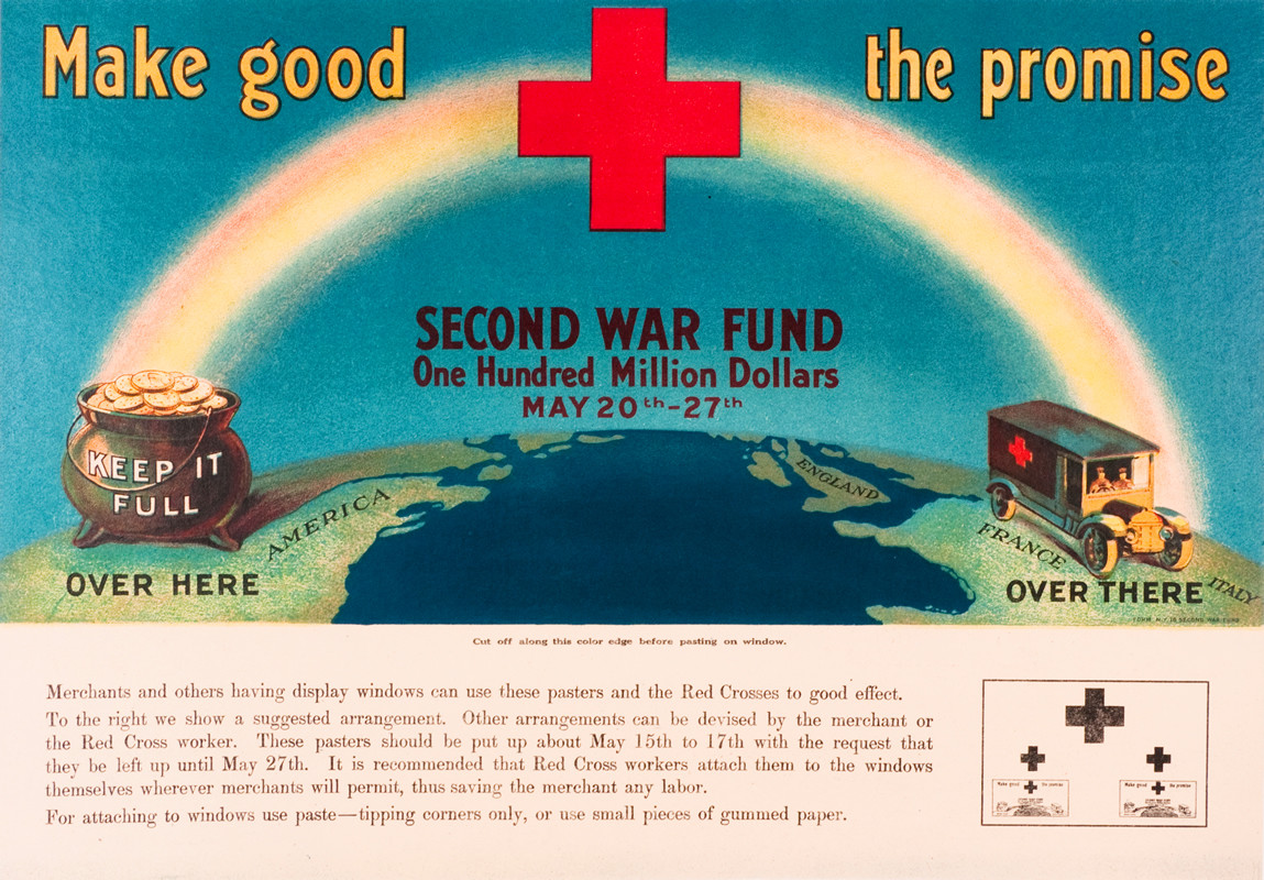 Pot of gold in US ("over here")  with rainbow leading to a Red Cross ambulance "over there"; blue, red, gold