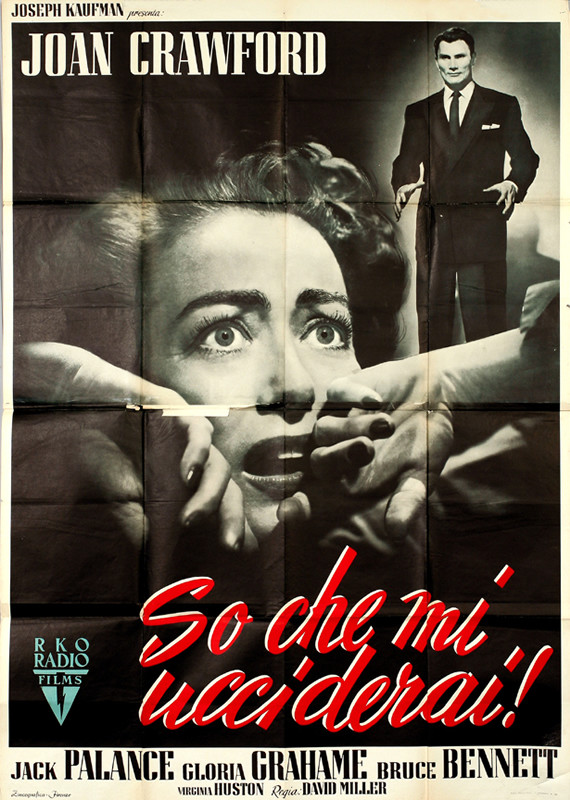Joan Crawford lifts arms in horror, Jack Palance coming after her; black, white, red, gray