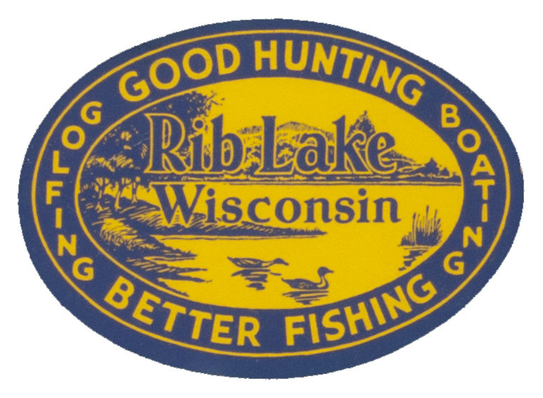 Oval label with scenic view of Rib Lake; blue, yellow